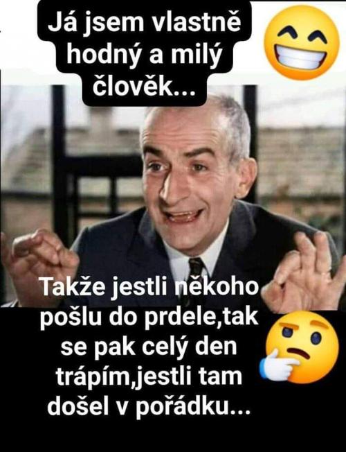  Je to mírumilovný člověk 