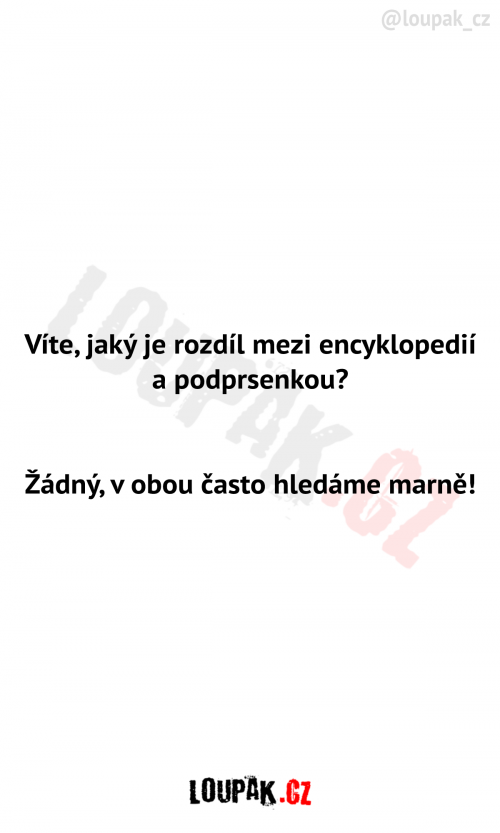  Rozdíl mezi encyklopedií a podprsenkou 