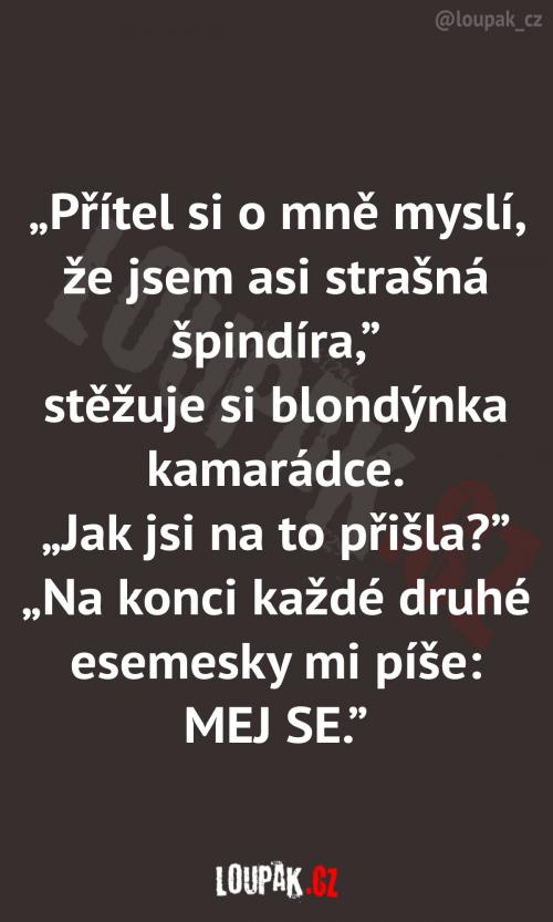 Kdybych se urazil pokaždé...