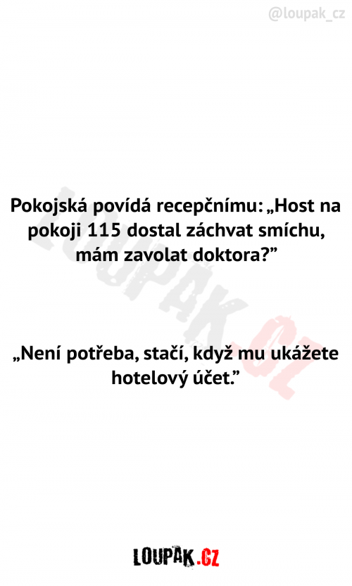 Pokojská povídá recepčnímu