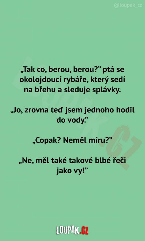  Tak co, berou, berou? 