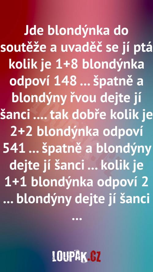  Blondýnka v soutěži... 