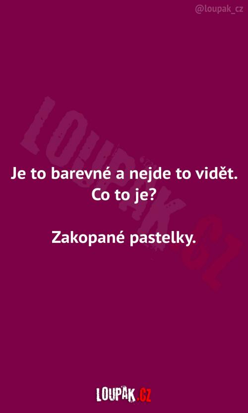  Je to barevné a nejde to vidět 