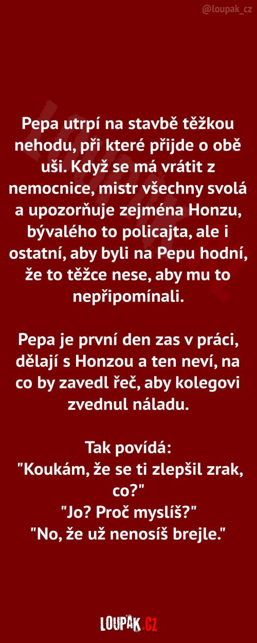  Honza chce rozveselit Pepu 