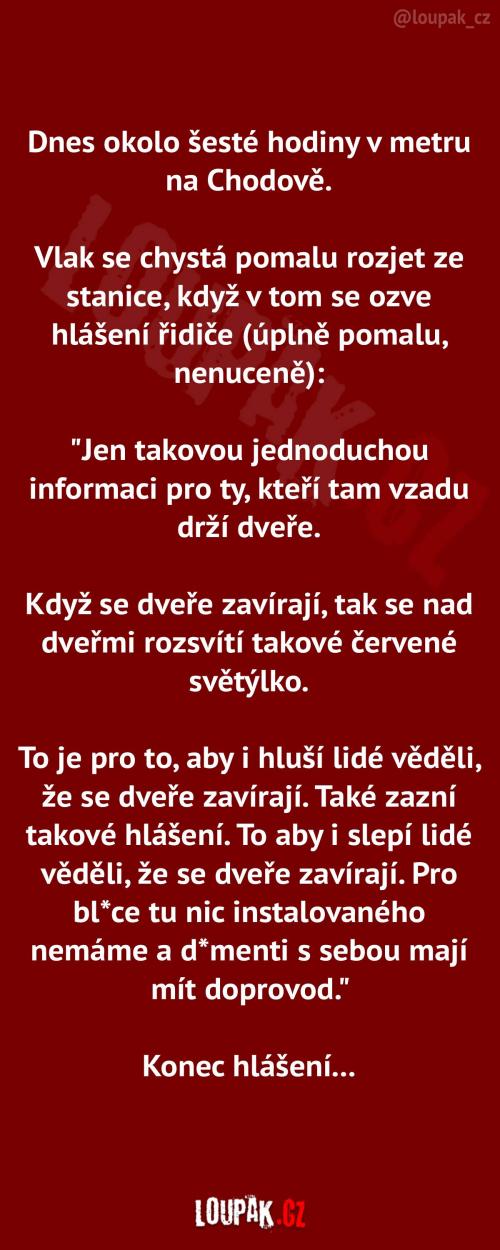 Důležité oznámení na metru Důležité oznámení na metru