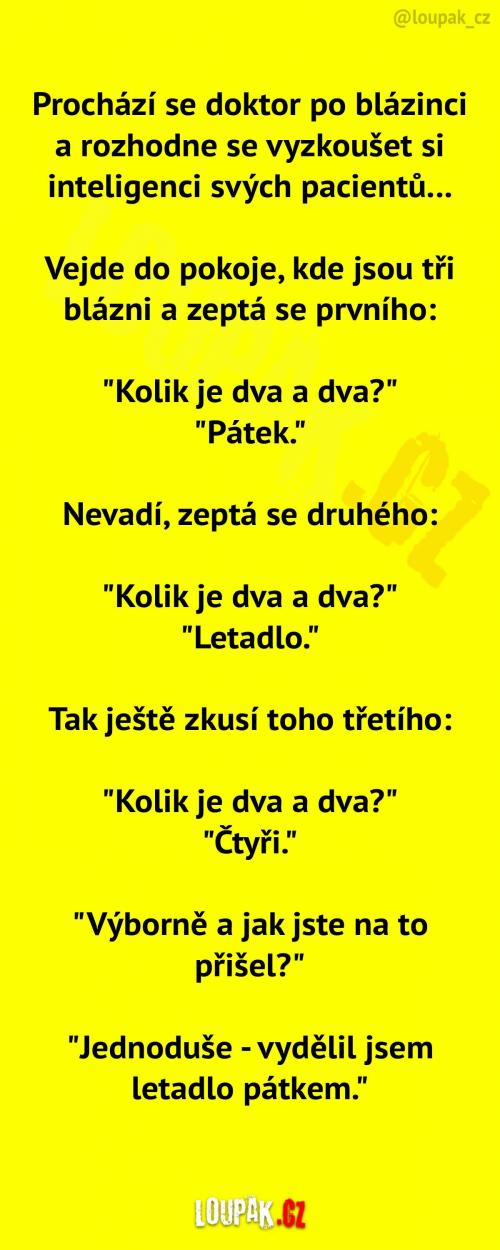Inteligence pacientů v blázinci