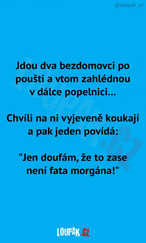 Dva bezdomovci na poušti