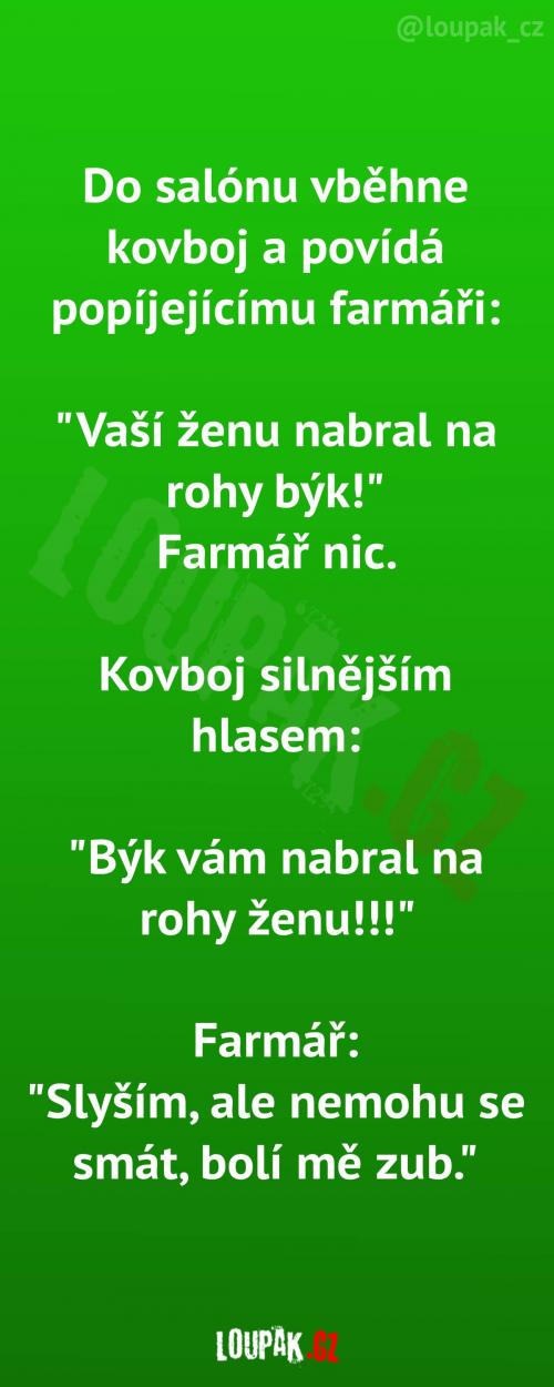  Býk vám nabral Vaší ženu 