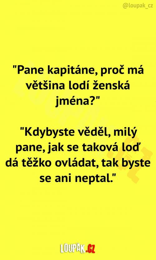 Proč má většina lodí ženská jména?!