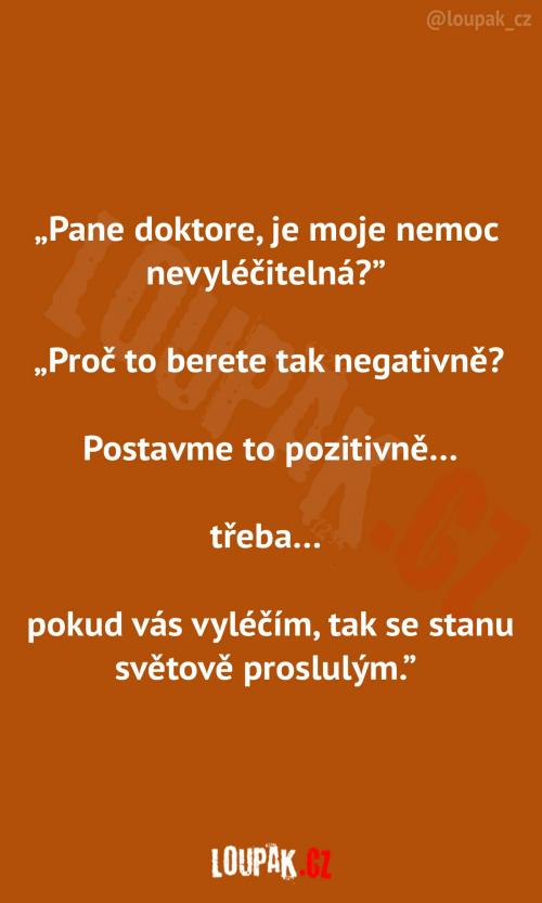 Nevyléčitelná nemoc 