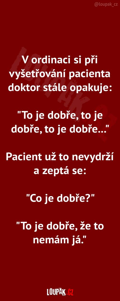 Doktor si stále něco opakuje Doktor si stále něco opakuje