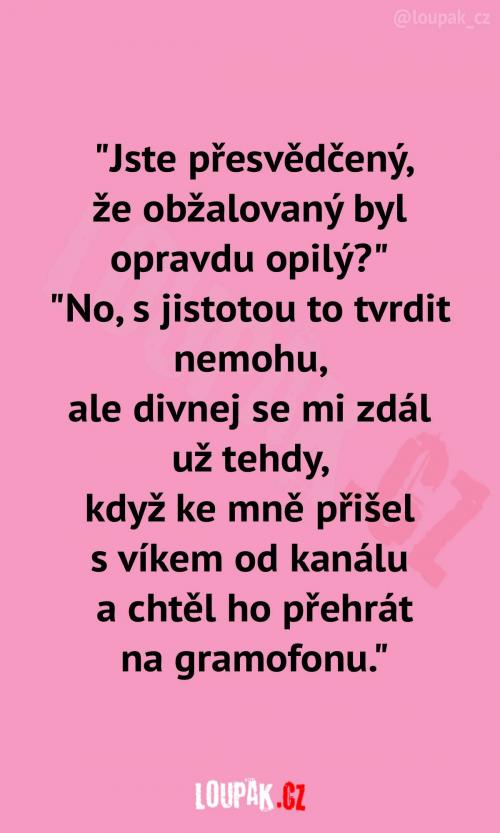 To zní trochu podezřele...