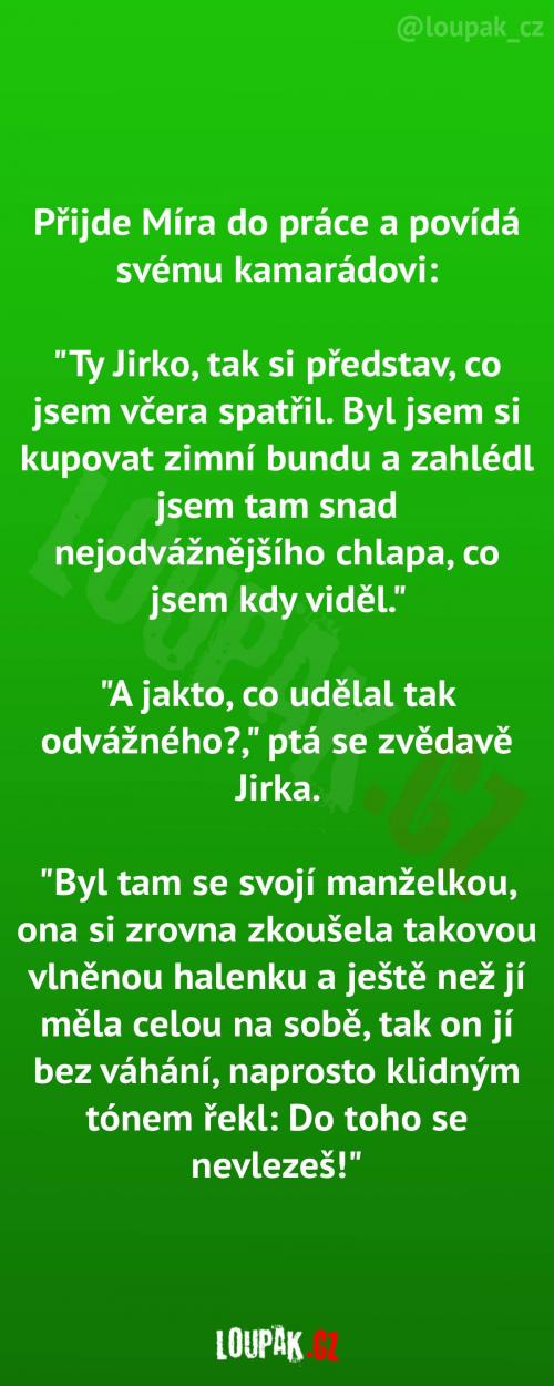  Nejodvážnější muž na světě 
