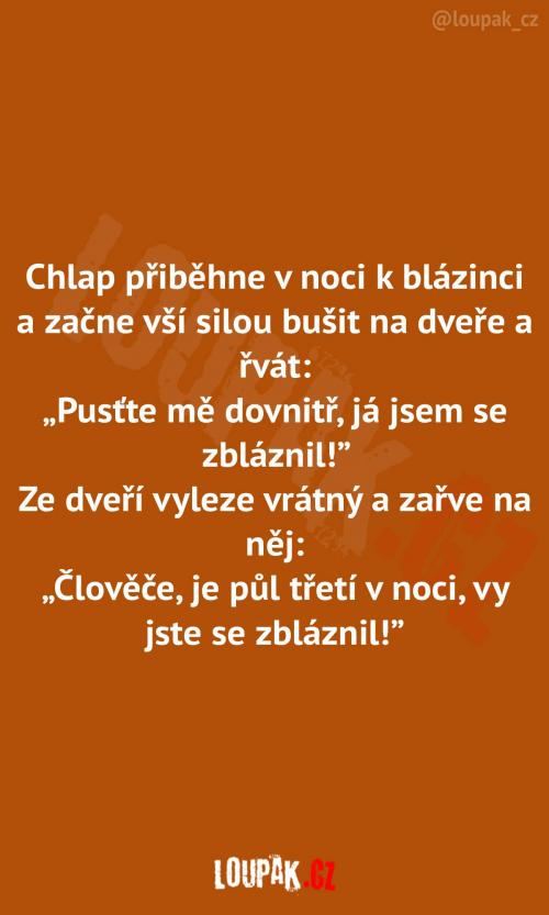 Drama v blázinci    