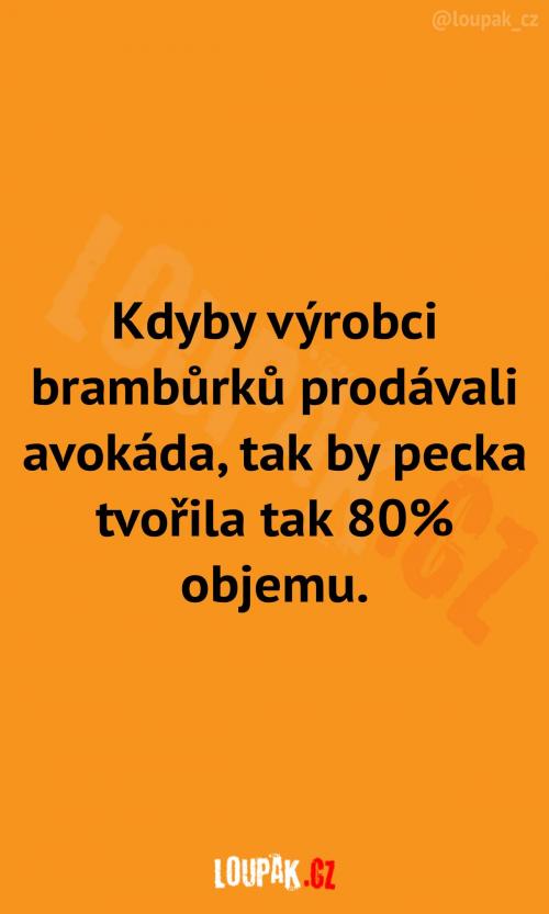  Prodejci brambůrků jako avokáda 