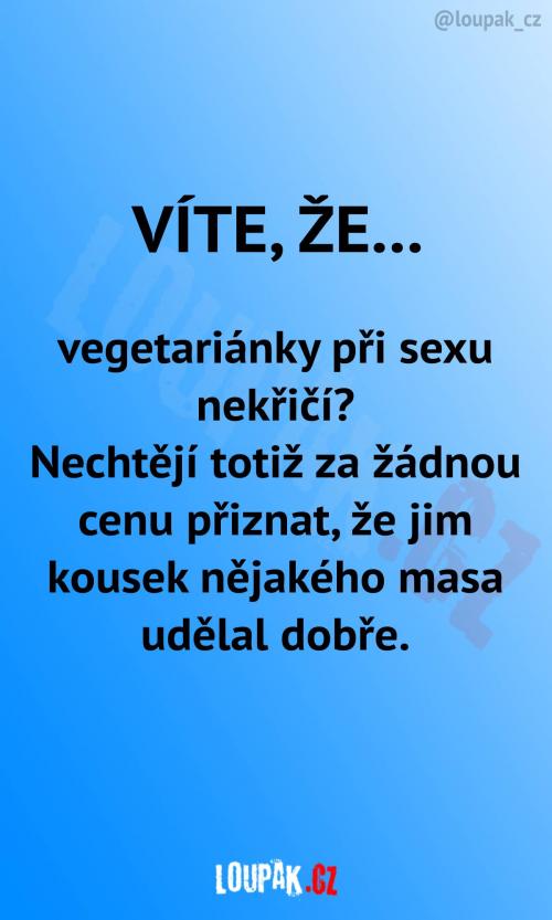  Takhle nějak to mají vegetariánky 