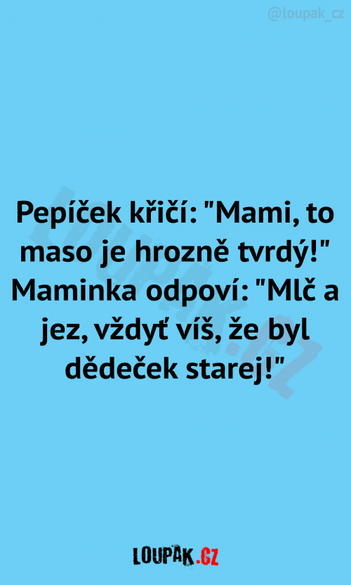 Pepíček křičí: