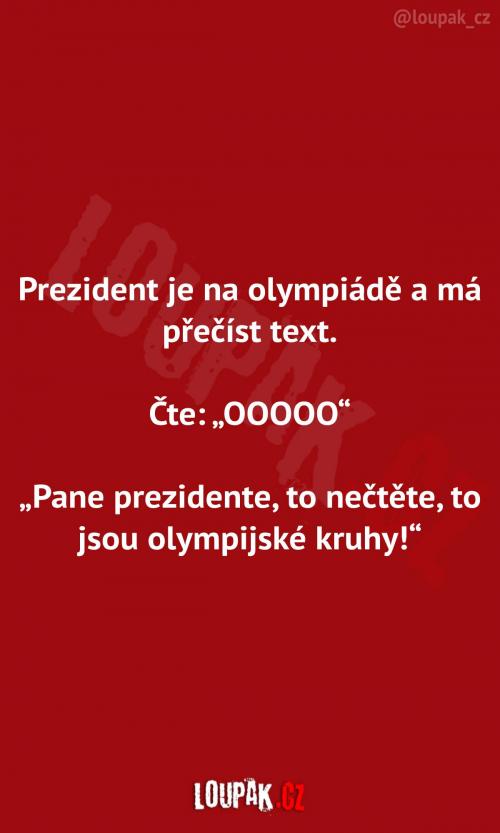  Prezident čte na olympiádě 