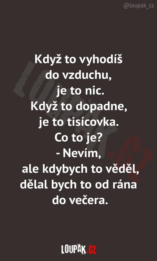 Přijdete na to, co to je?