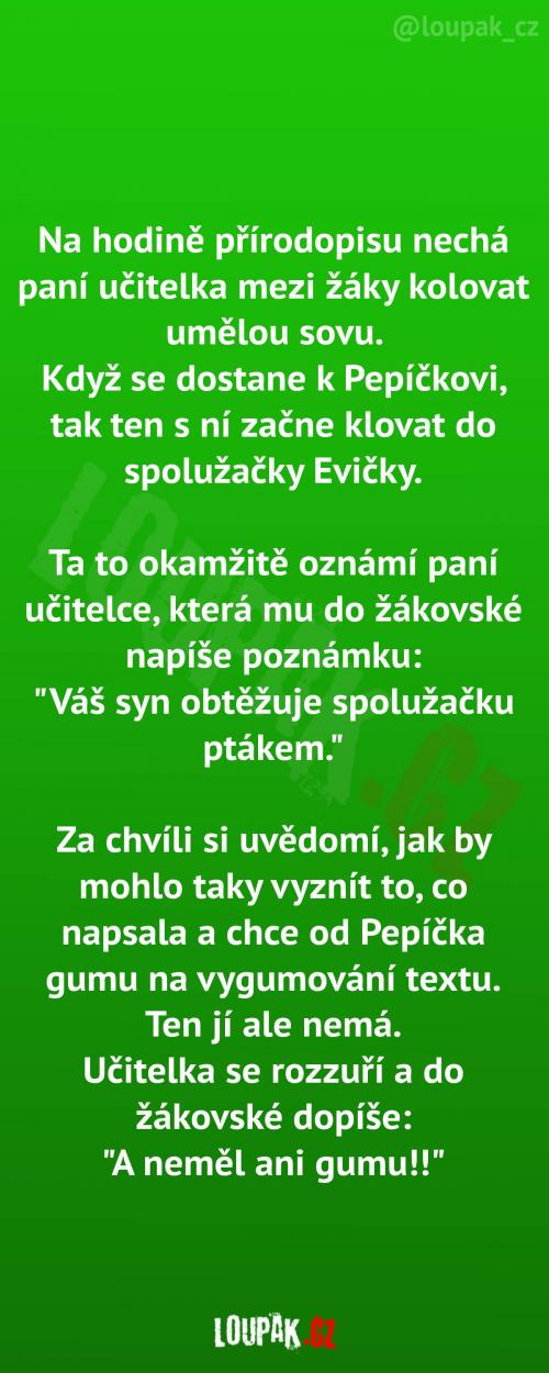  Učitelka tu poznámku fakt vylepšila 