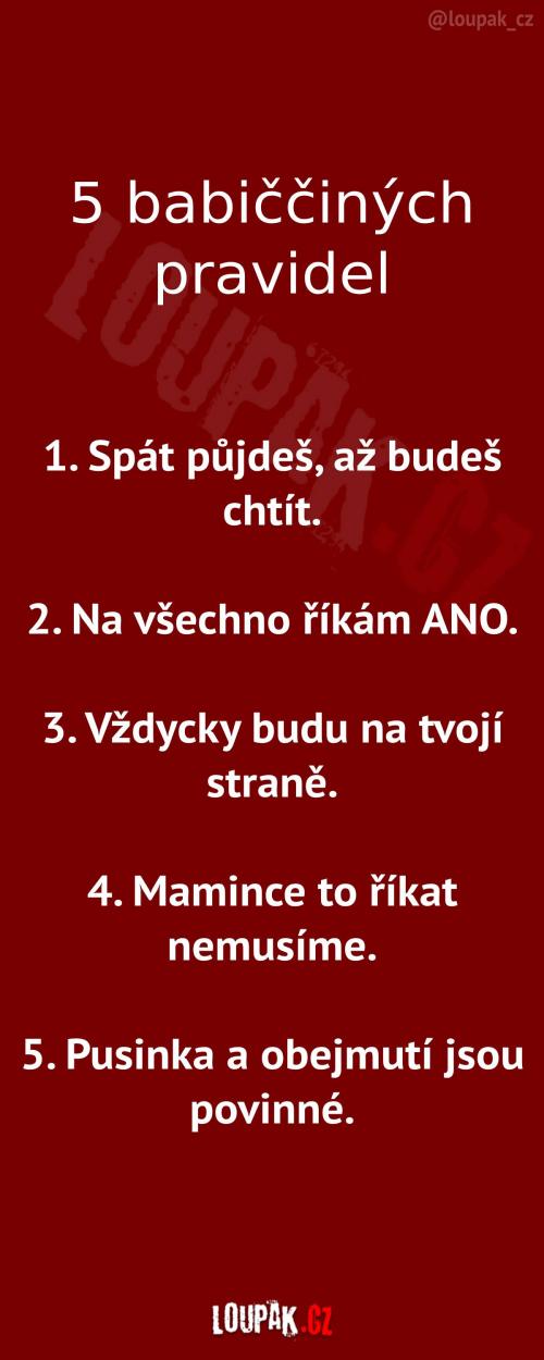 Pět babiččiných pravidel