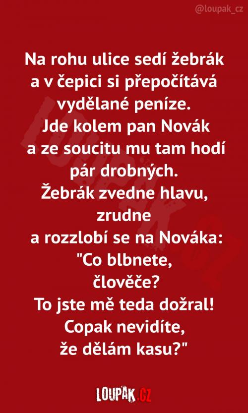  Když chceš pro jednou udělat dobrý skutek 