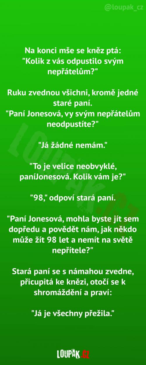  Proč jim nemusela odpustit 