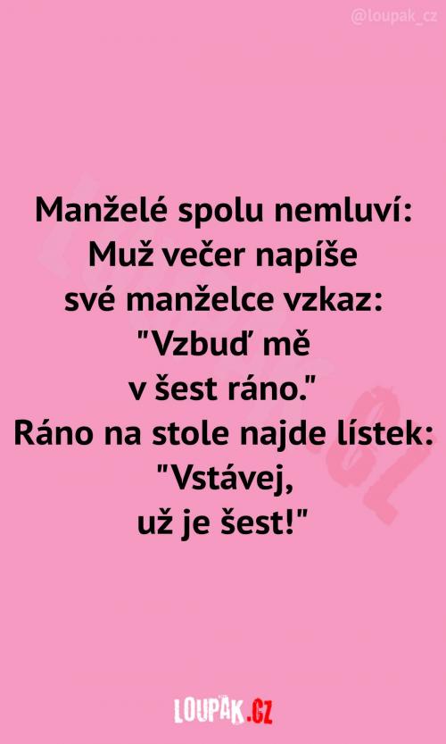 Když máš doma tichou domácnost