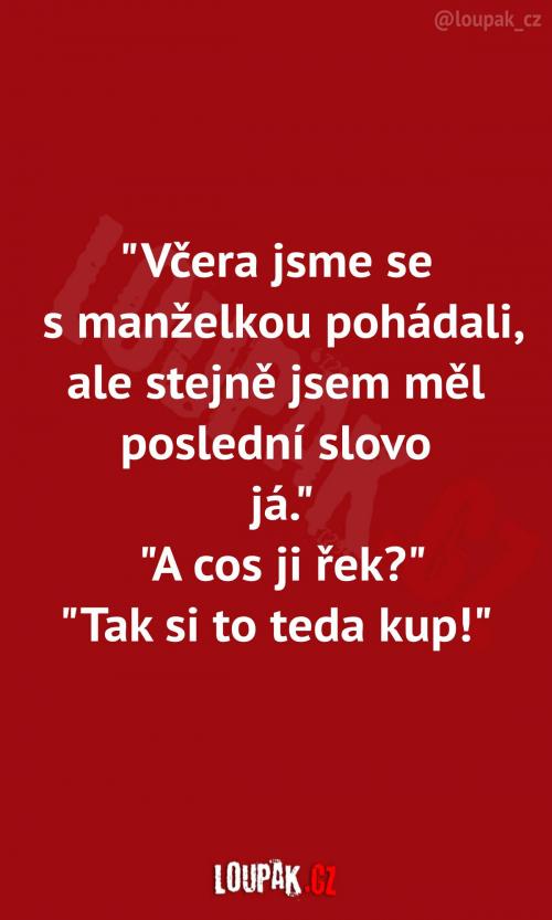  Hlavně si udržet dominantní pozici 