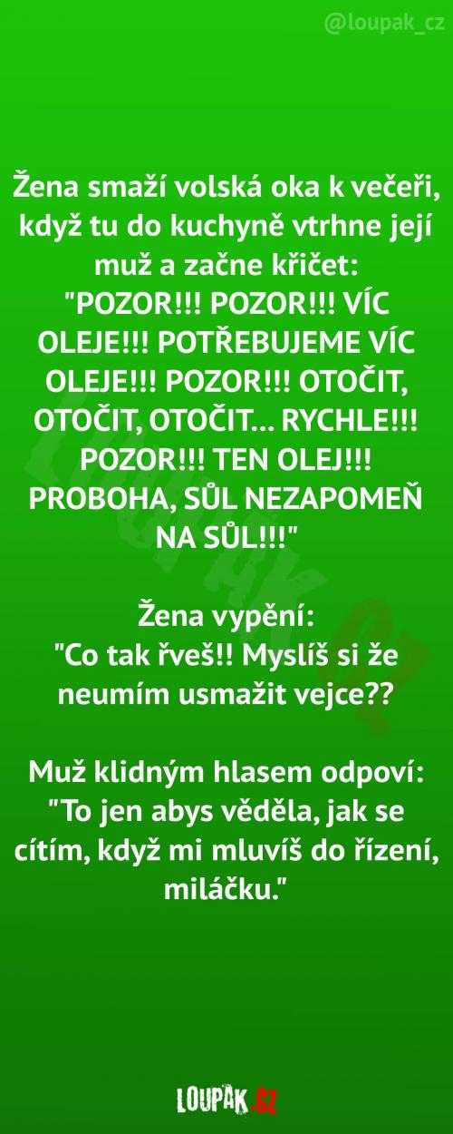  Dramatické smažení vajec 