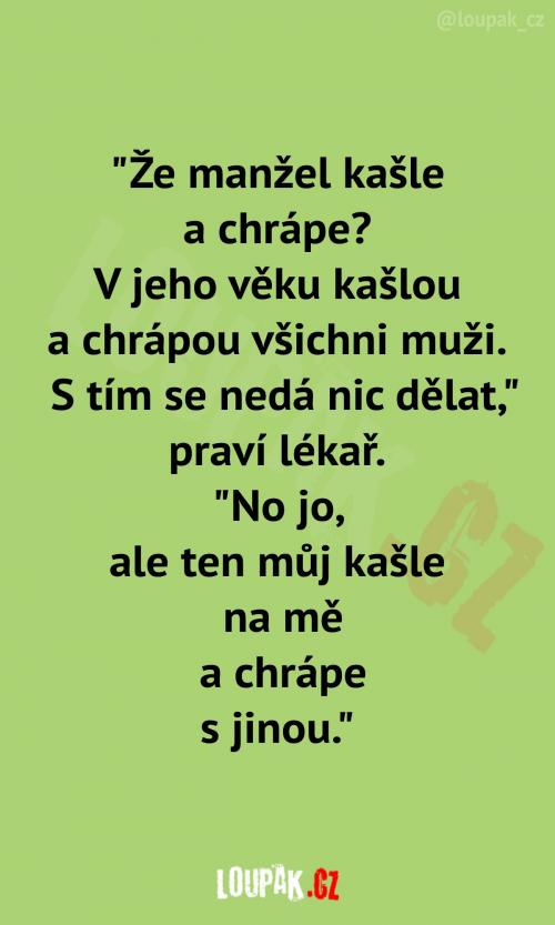 Myslím, že lékař má stejně pravdu