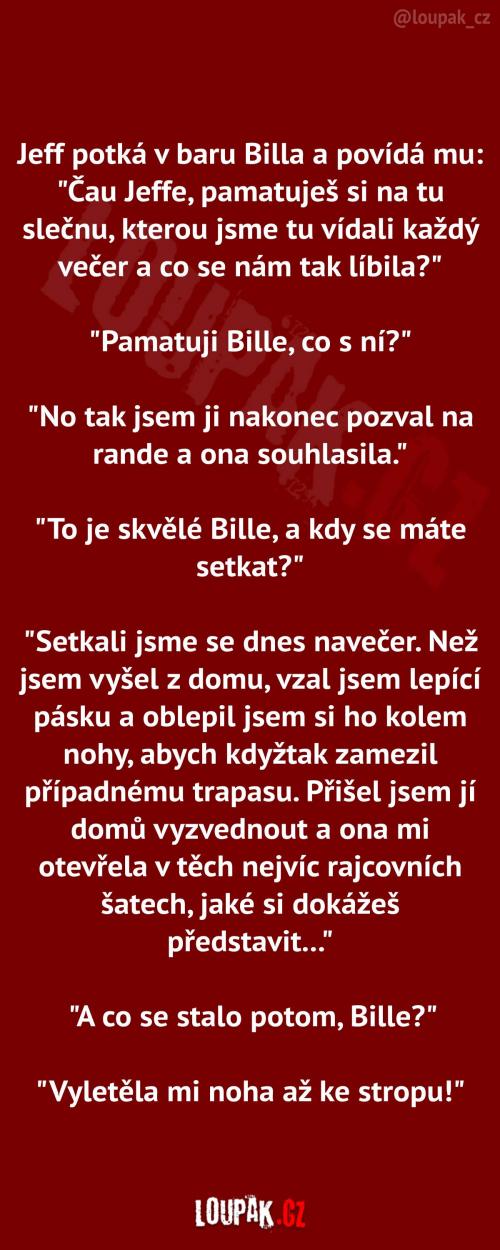  Billovo rande s nečekanou událostí 