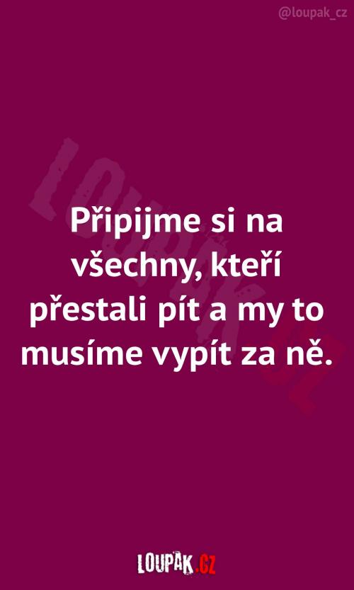 Připijme si na ty, co nepijí
