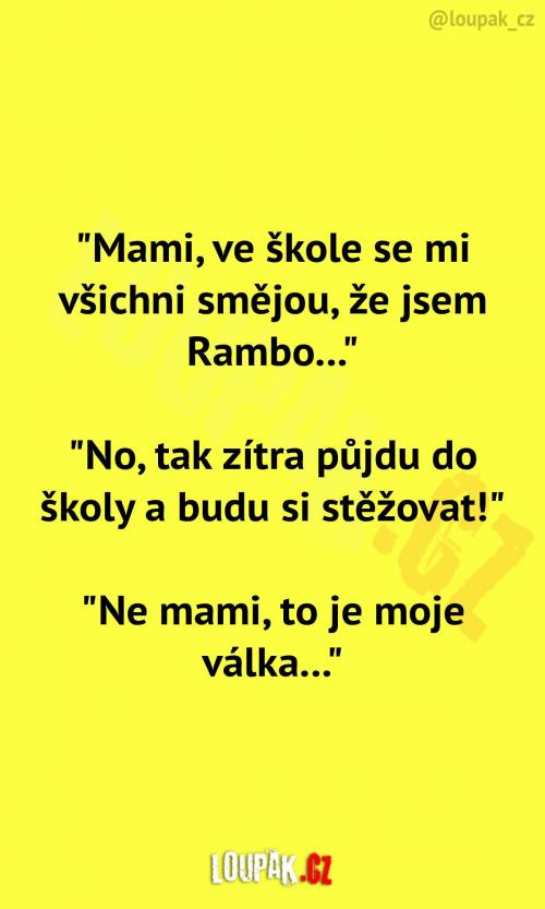  Všichni se mu ve škole smějí 