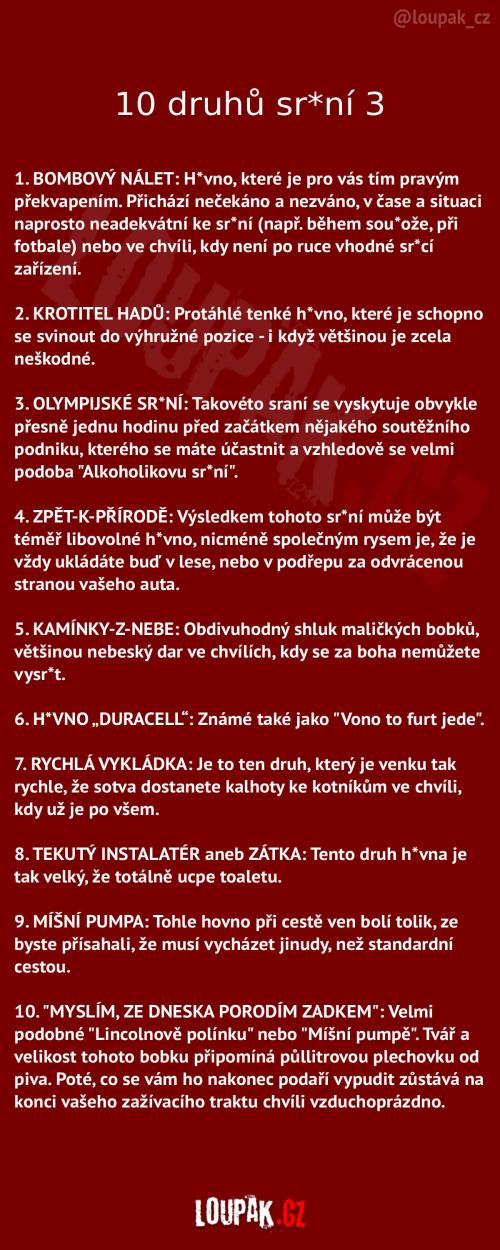 10 různých druhů sr*ní 3