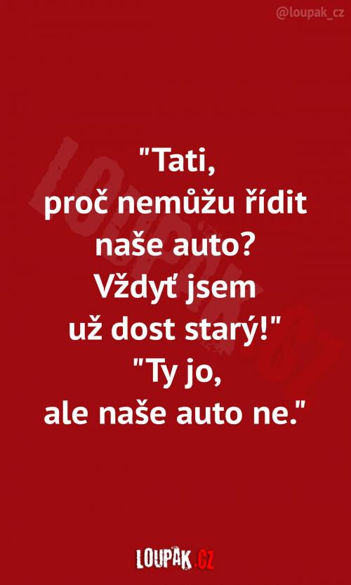  Tatínek si brání svou kárku 