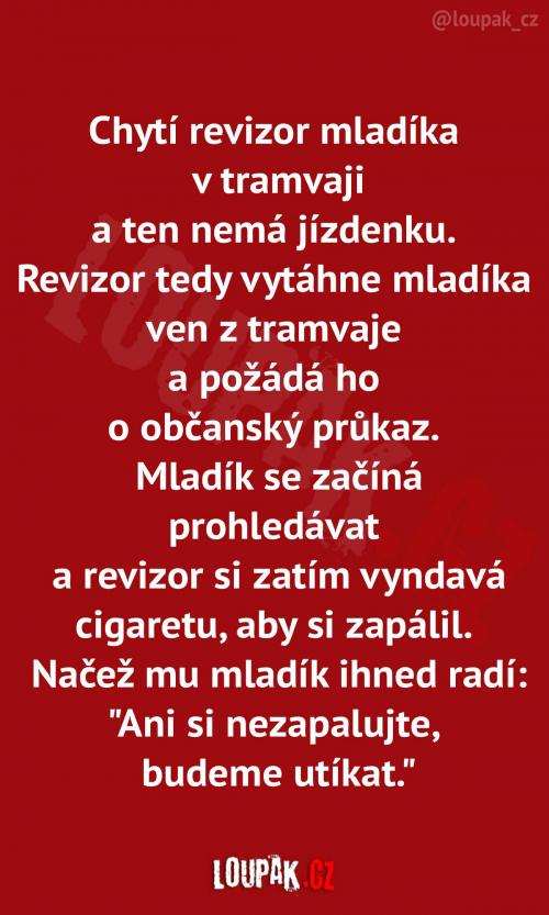 Tak je hodný, že ho aspoň upozornil