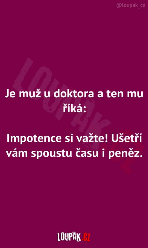 Proč si vážit impotence