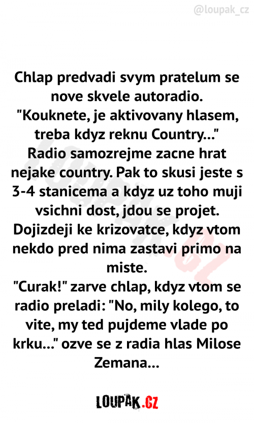  Chlap redvadi svym pratelum své nové autoradio 