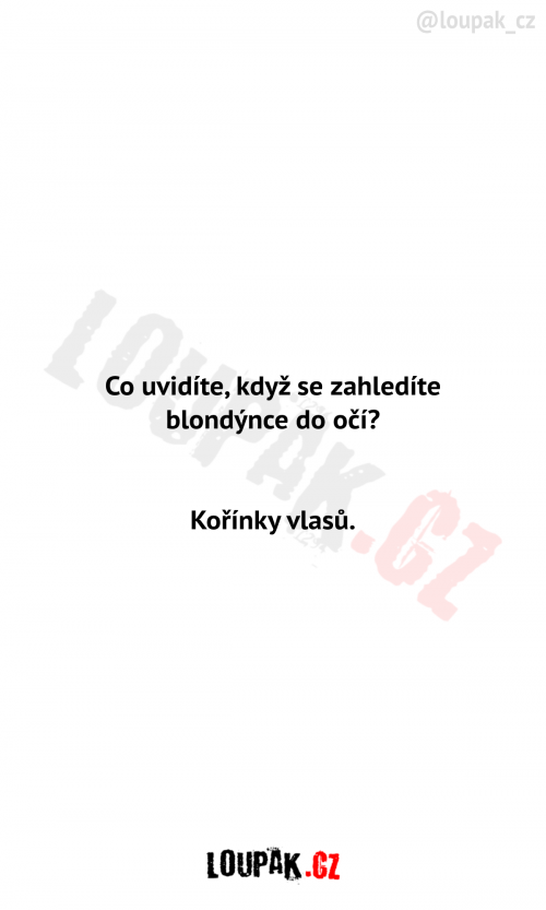 Co uvidíme blondýnce v očích?