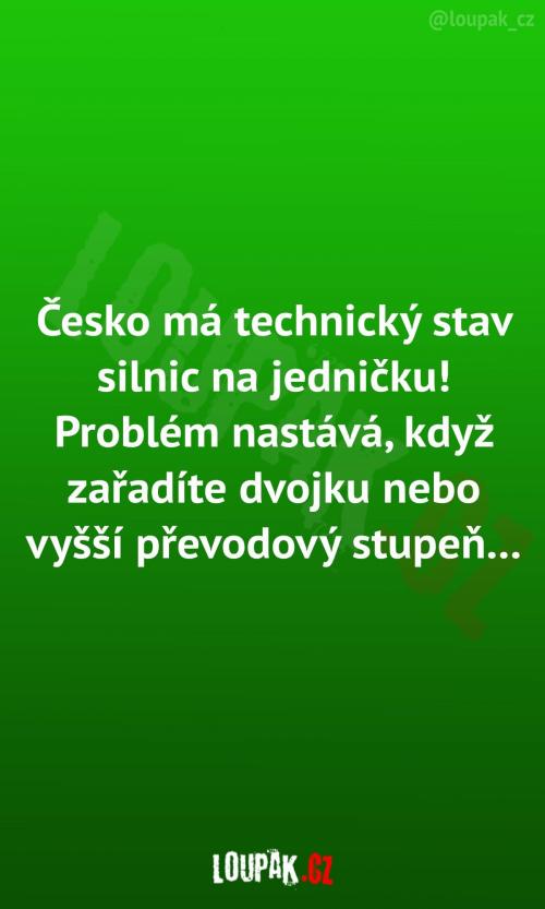  Technický stav silnic v Česku 