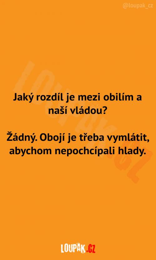  Rozdíl mezi obilím a vládou 