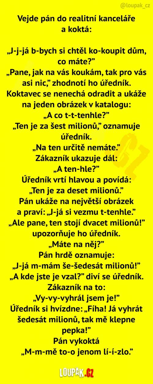  Koktavý pán s milióny 