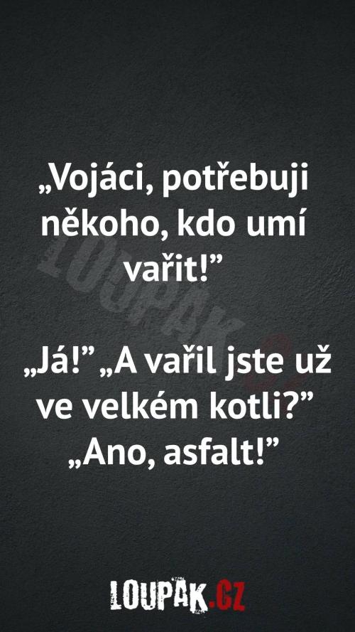  Kdo umí nejlépe vařit z vojáků 