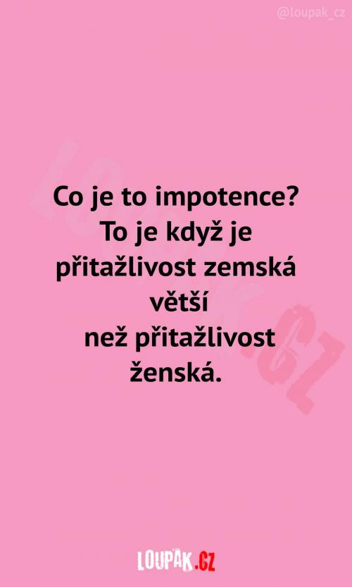  Tohle není myšleno nijak urážlivě, nebojte. 