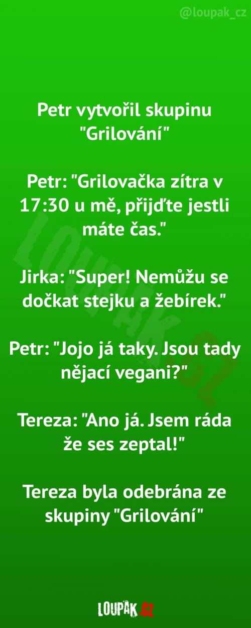  Když zve Petr na grilovačku 