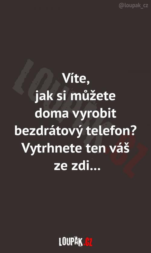  Člověk aby vám dával na všechno návod 