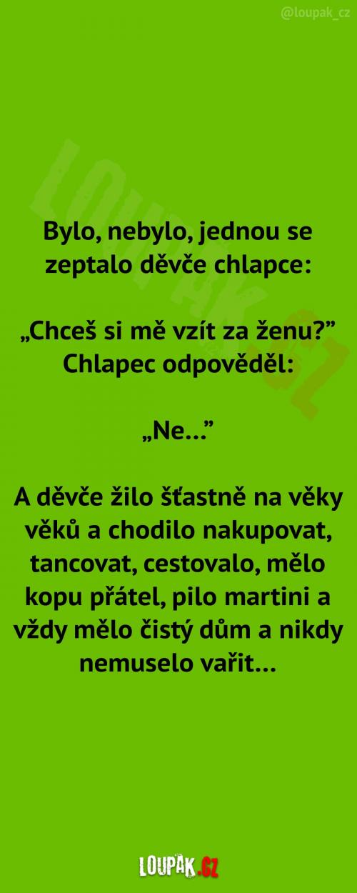 Chceš si mě vzít za ženu? 