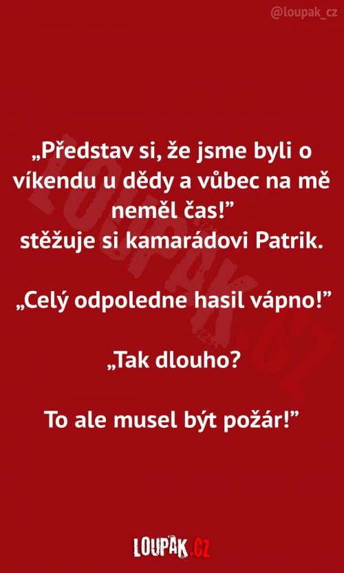 Jak si to mohl dovolit..