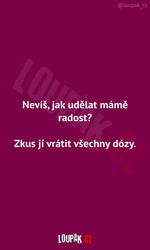  Jednoduchý způsob udělání radosti 
